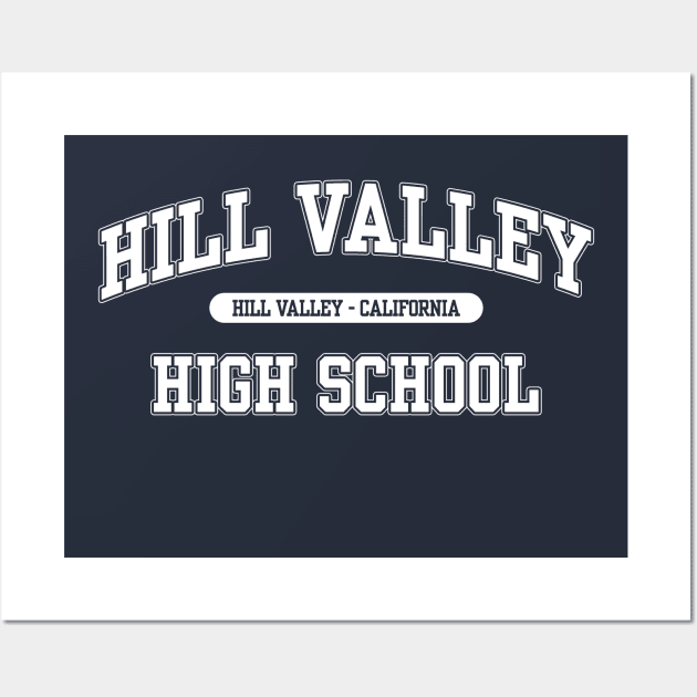 Hill Valley High School Wall Art by RetroCheshire